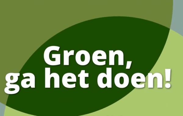 Oproep Groen ga het doen!